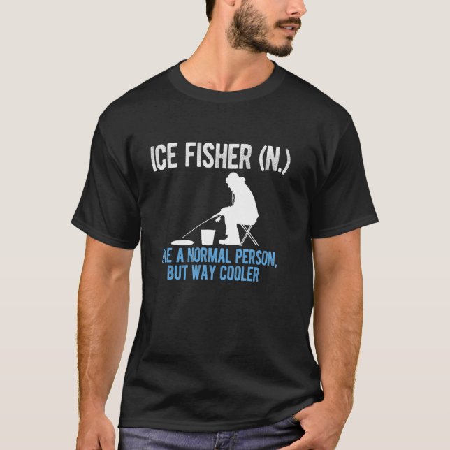 Eisfischer-Definition Eisfischen T-Shirt (Vorderseite)