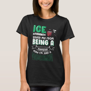 Eisfischerei für Angler und Fischer 1 T-Shirt