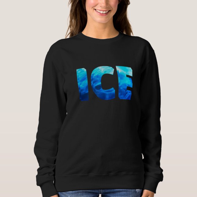 Eisgrafik für Party Sweatshirt (Vorderseite)