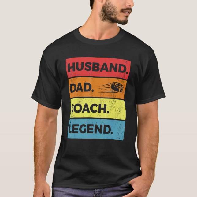 Eishockey Coach Husband Vater Legend T-Shirt (Vorderseite)