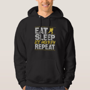 Eishockey Essen Schlafen Wiederholen Hockey Hobby  Hoodie