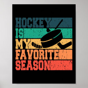 Eishockey für Männer Frauen Kinder Hockey ist mein Poster