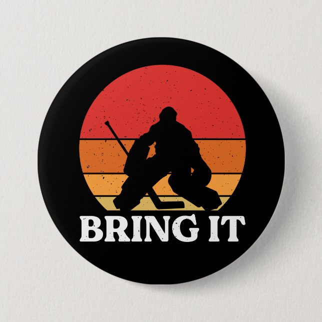 Eishockey Goalie bringen es Button (Vorderseite)