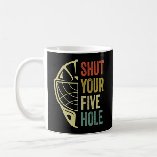 Eishockey Goalie Funny Shoppen Sie Ihre fünf Hole Kaffeetasse