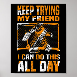 Eishockey Goalie I Ice Hockey Spieler Goalie I Hoc Poster