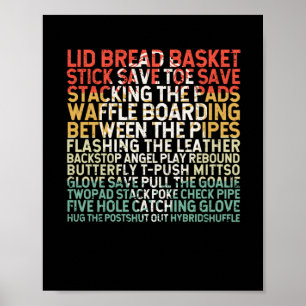 Eishockey Goalité Zitat Wintersportspieler Poster