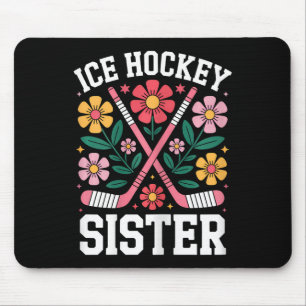 Eishockey-Schwester Lustiges Eishockey Mousepad