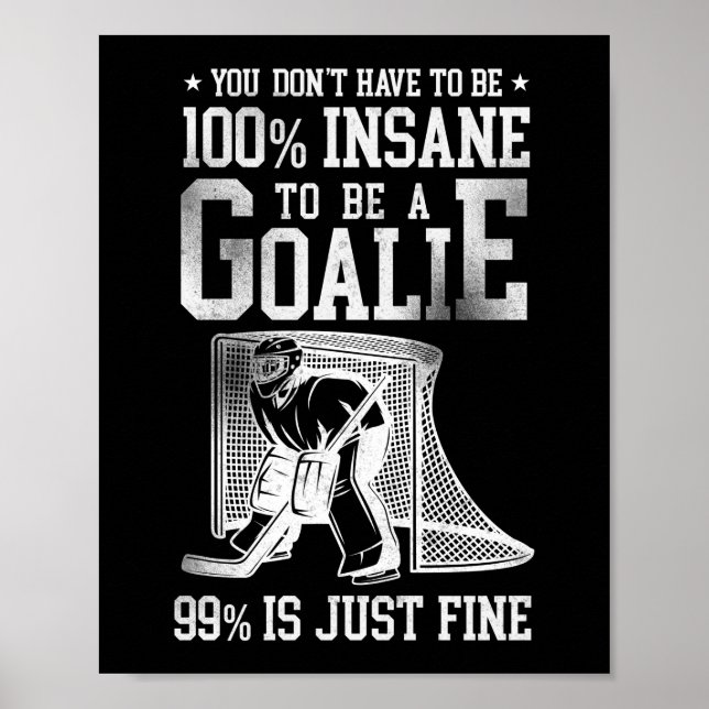 Eishockey Sie müssen nicht 100 % verrückt sein, um Poster (Vorne)