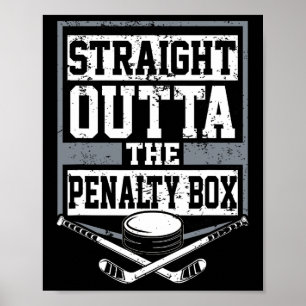 Eishockey Straight Outta The Penalty Box Lustig Pl Poster