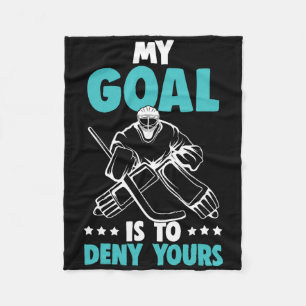 Eishockey Torwart Mein Ziel ist es, deins zu verwe Fleecedecke