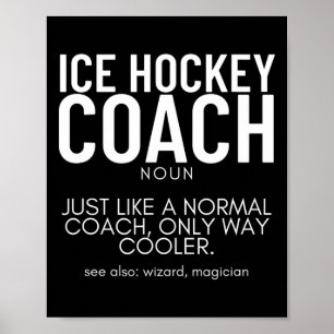 Eishockey-Trainer-Definition Stolz Lustig Eishocke Poster
