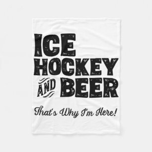 Eishockey und Bier Deshalb bin ich hier! Sport Fa Fleecedecke