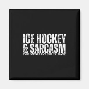 Eishockey und Sarkasmus Lustiger Eishockeyspieler Magnet