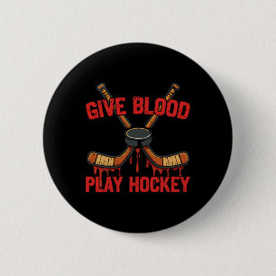 Eishockey Vintage Blut spenden Hockey spielen  Button