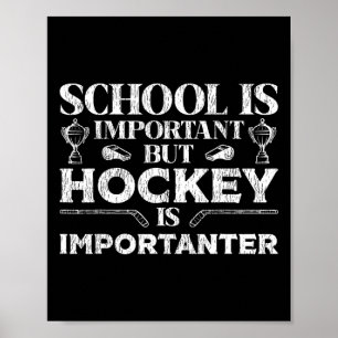 Eishockey-Vintage-Schule ist wichtig, aber Hockey Poster