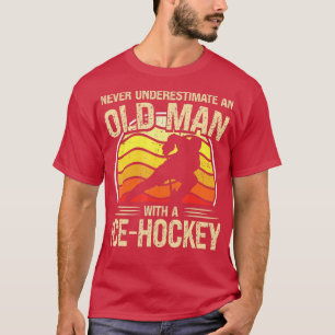 Eishockeyspieler Männer Frauen unterschätzen nie e T-Shirt