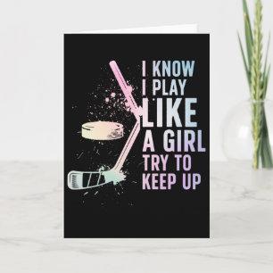 Eishockeyspielerin wie ein Mädchen Hockey Mädchen  Karte