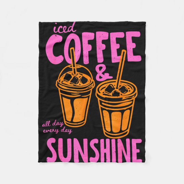 Eiskaffee und Sonnenschein Tag für Tag Sommer Fleecedecke (Vorderseite)