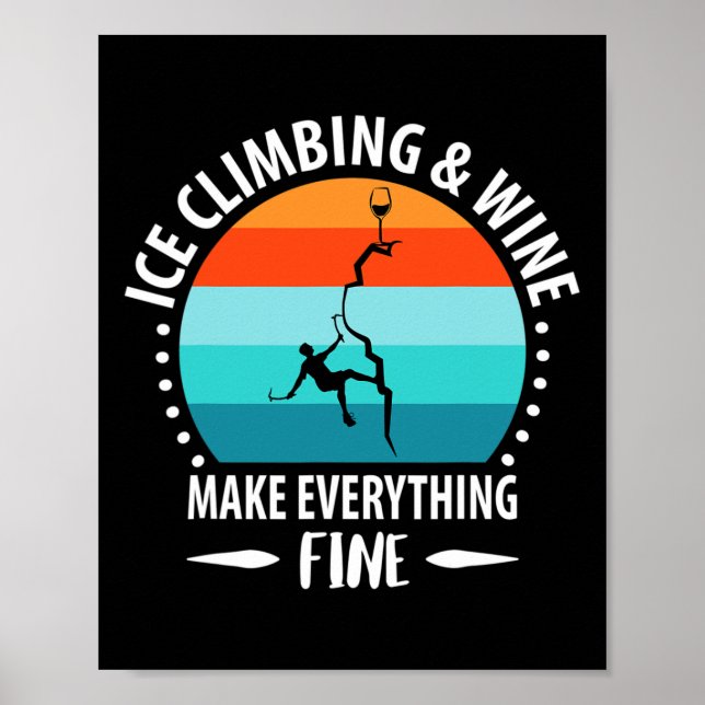 Eisklettern, Eispickel, Bergsteigen, Bergsteiger Poster (Vorne)