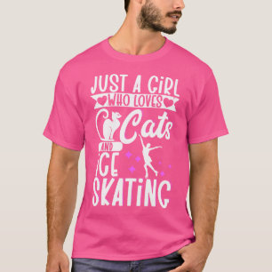 Eiskunstläuferin Nur Ein Mädchen Das Katzen Und Ei T-Shirt