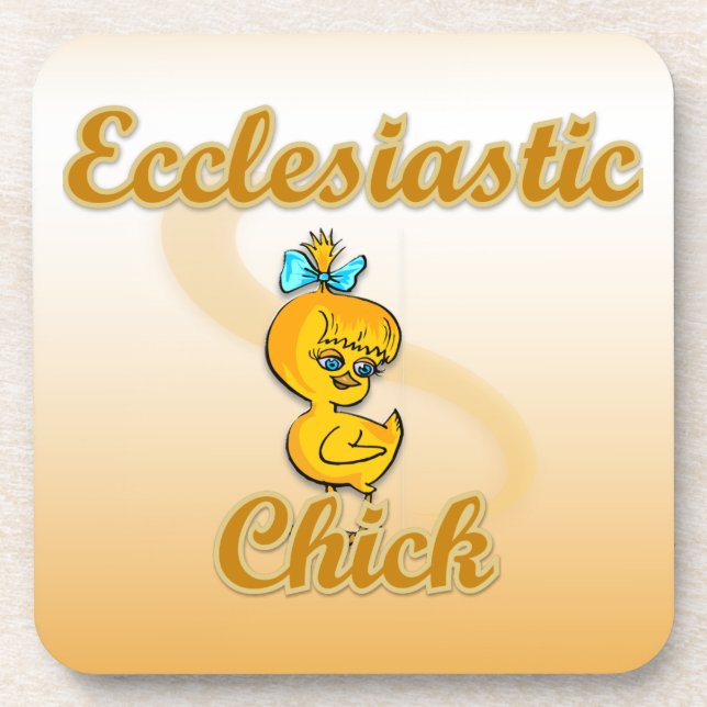 Ekclesiastic Chick Untersetzer (Vorderseite)