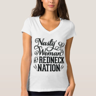 Eklige Frau in einer Redneck-Nation T-Shirt