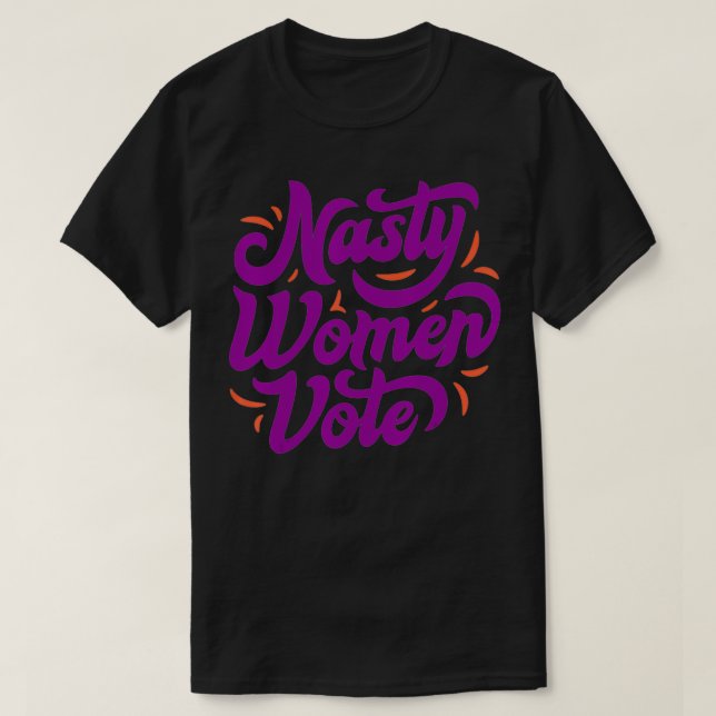 Eklige Frauen wählen Neuheit T Shirt Geschenk (Design vorne)