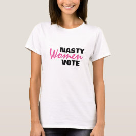 Eklige Frauenwahl T-Shirt