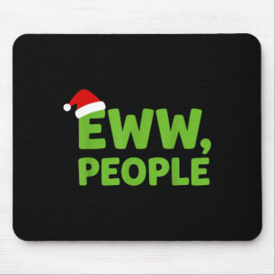 Eklige Leute Weihnachtsmann Hut Lustige Weihnachte Mousepad