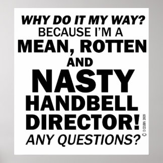 Ekliger Handbell-Direktor Poster