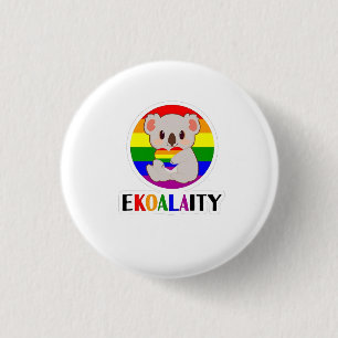 Ekoalaty Equality Gay Koala Bear Funny LGBT Rainbo Button