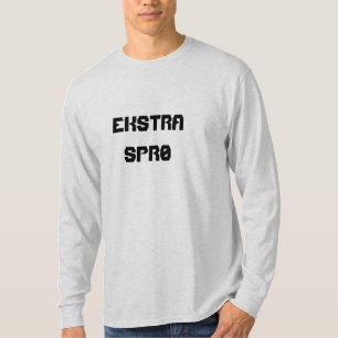 ekstra sprø, extra knusprig/verrückt in Norwegisch T-Shirt