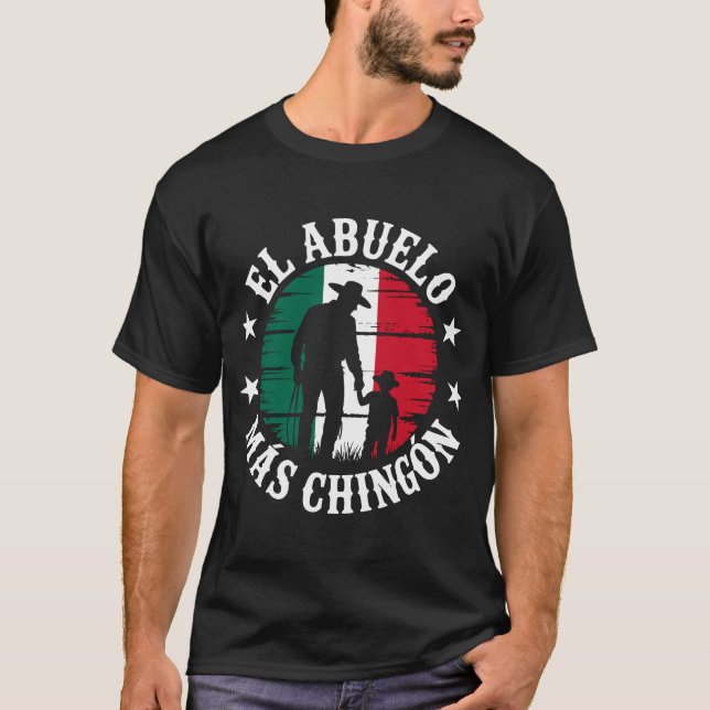 El Abuelo Mas Chingon Beste Opa mexikanische Flagg T-Shirt (Vorderseite)