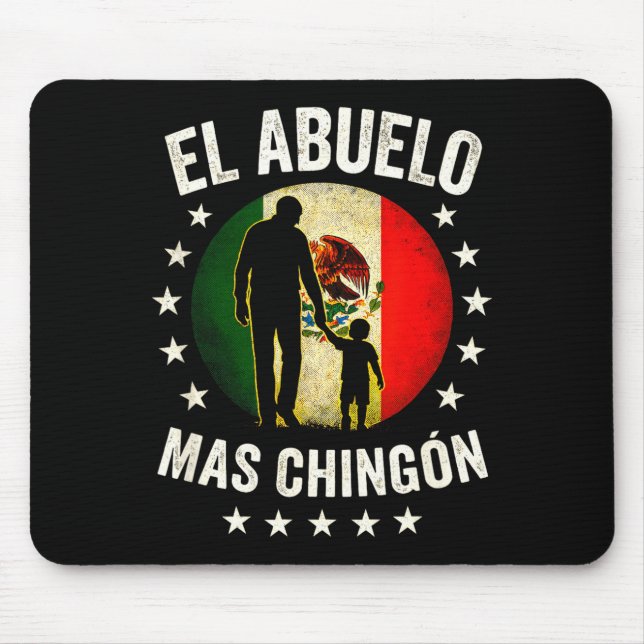 El Abuelo Mas Chingón - Silhouette eines mexikanis Mousepad (Vorne)