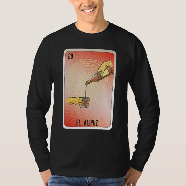 El Alipuz Mexican Slang Lottery Bingo Cards T-Shirt (Vorderseite)