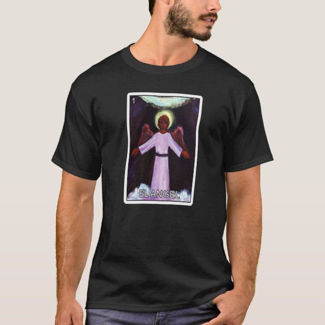 El Angel Die Angel Card Mexican Lotterie Card El A T-Shirt (Vorderseite)