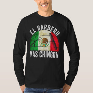 El Barbero Mas Chingon - Vintager mexikanischer Ba T-Shirt