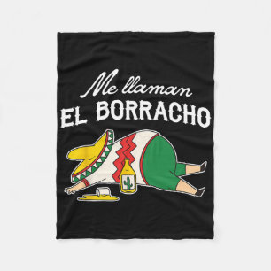 El Borracho Tacos Funny Betrunkener Spaß Fleecedecke