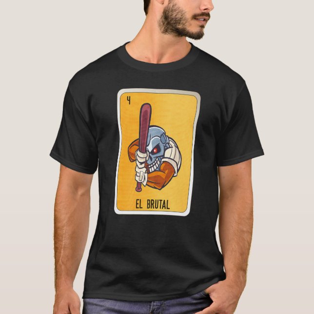 El Brutal Mexican Lottery Mexico Loteria Cards T-Shirt (Vorderseite)