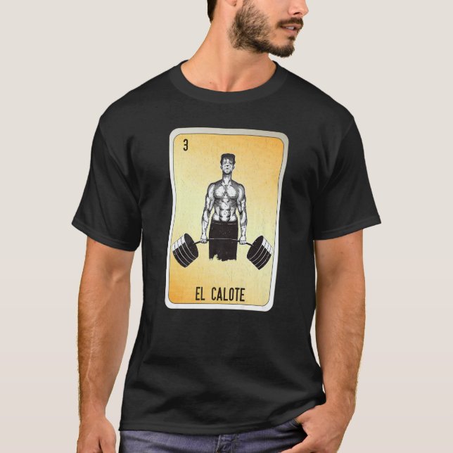 El Calote Mexican Slang Lottery Bingo Cards   T-Shirt (Vorderseite)