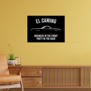 EL CAMINO AMERICAN MUSCLE SLOGAN POSTER
