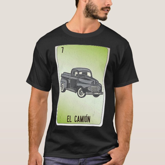 El Camion Mexican Slang Lottery Bingo Cards T-Shirt (Vorderseite)