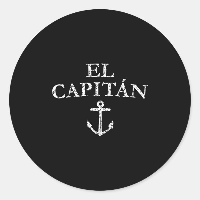 El Capitan Captain Anchor Boat Sail Runder Aufkleber (Vorderseite)