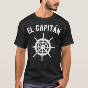 El Capitan Funny Nautical Sailing Geschenk T-Shirt