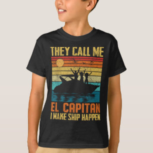 El Capitan Pontoon Kapitän Ich mache Schiff Happen T-Shirt