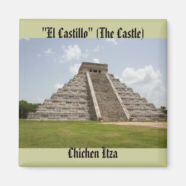 "El Castillo" (Das Schloss von Chichen Itza) Magnet (Vorne)