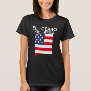 El Cerro USA Staat Amerika Reisen Neu Mexiko T-Shirt