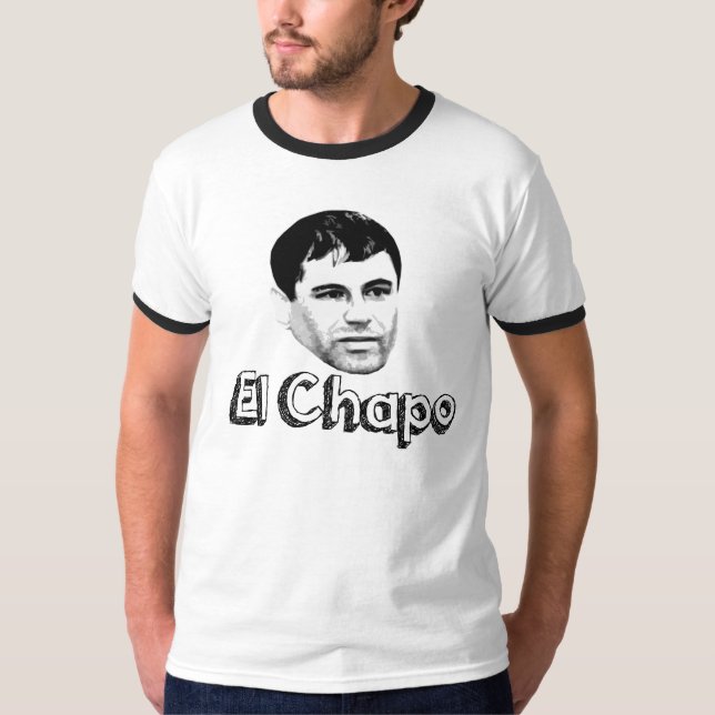 EL Chapo T-Shirt (Vorderseite)