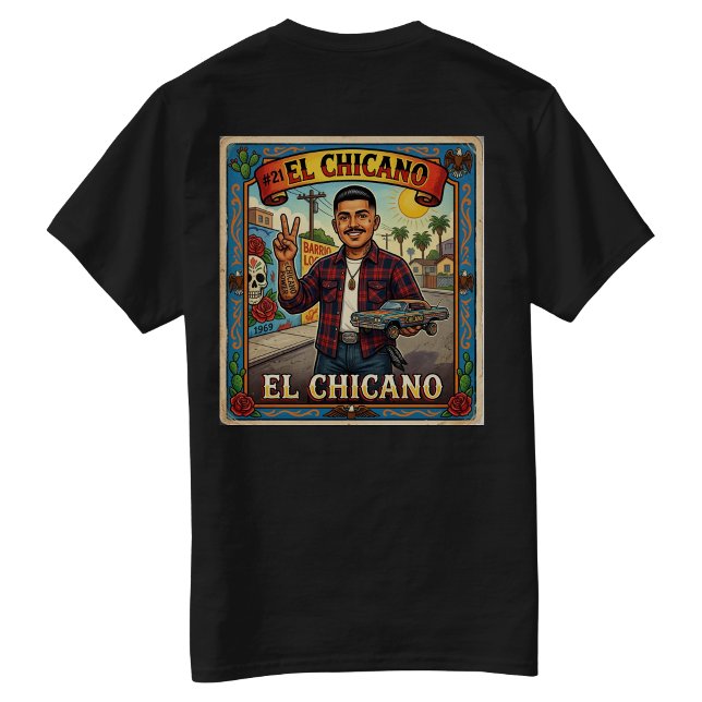 El Chicano Stimmung T-Shirt (El Chicano vibes T-Shirt)