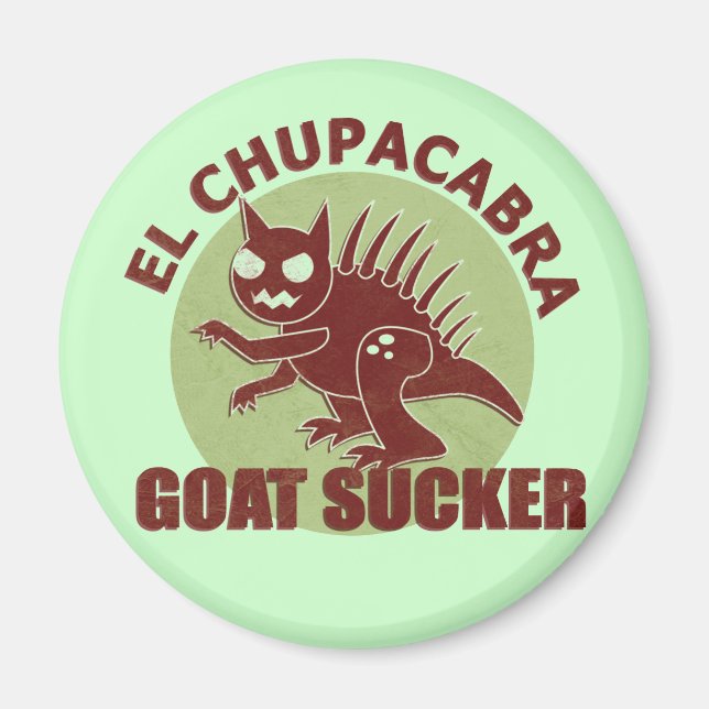 El Chupacabra Magnet (Vorne)